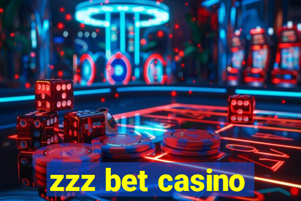 zzz bet casino